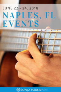 Weekend Events Naples Florida | June 22-24, 2018