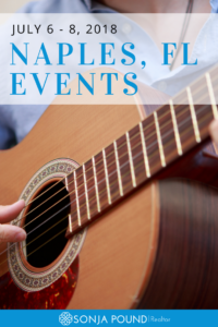 Events Naples Florida | July 6 - July 8 | Sonja Pound