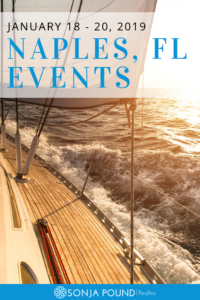 Weekend Events | Naples FL | January 18 - 20, 2019 | Sonja Pound
