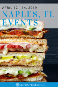 Weekend Events | Naples FL | April 12 - 14, 2019 | Sonja Pound