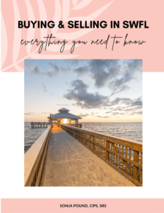 Buying & Selling in SWFL by Sonja Pound