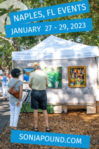 What to Do in Naples Florida Weekend Guide - January 27 - 29, 2023